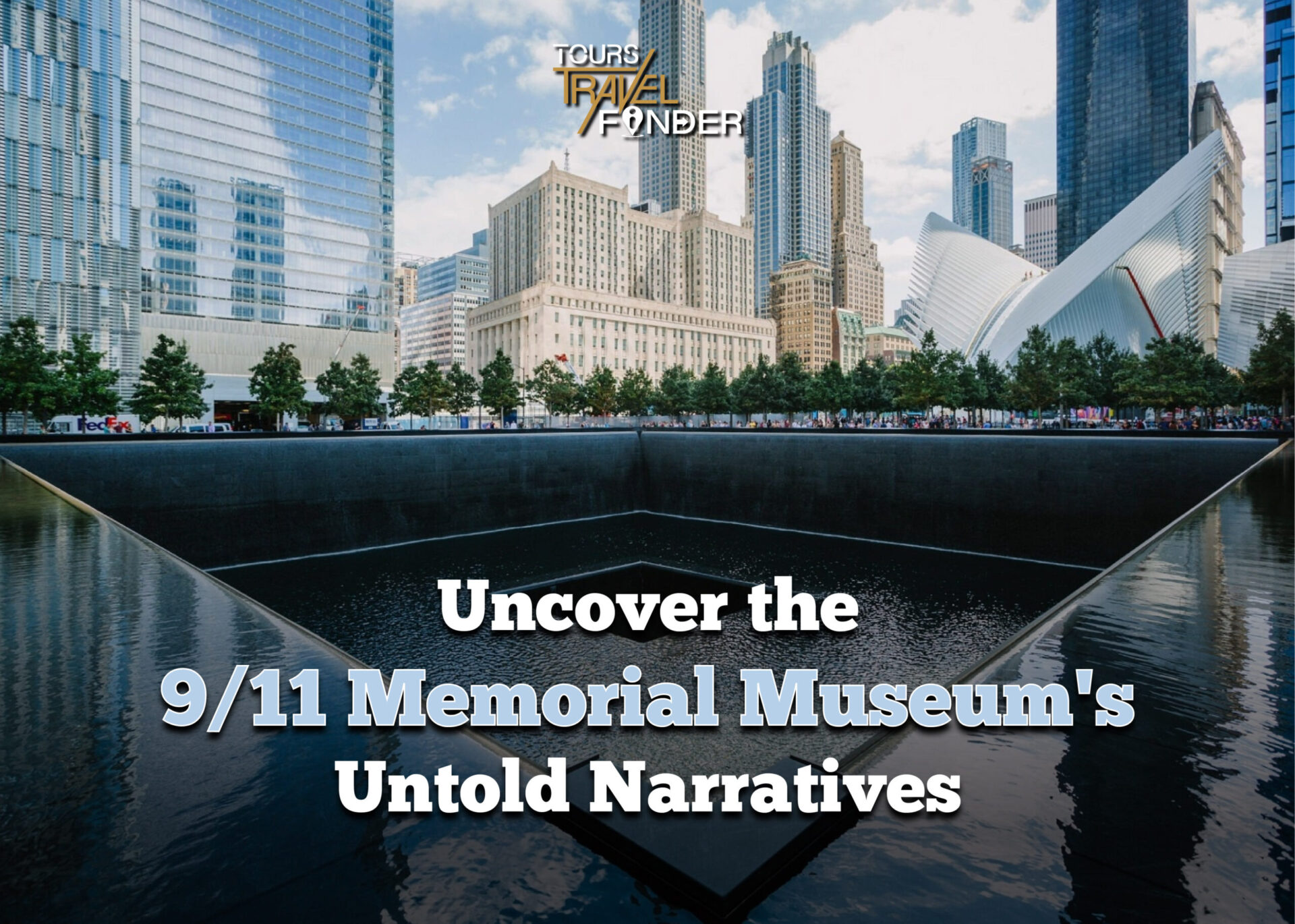 Greatest Heroes: Uncover the 9/11 Memorial Museum’s Untold Narratives