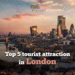 Top 5 Tourist Attractions in London